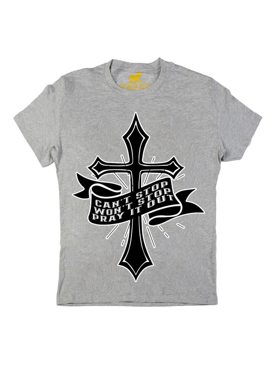 Cant Stop Wont Stop Pray it out Oversize Print