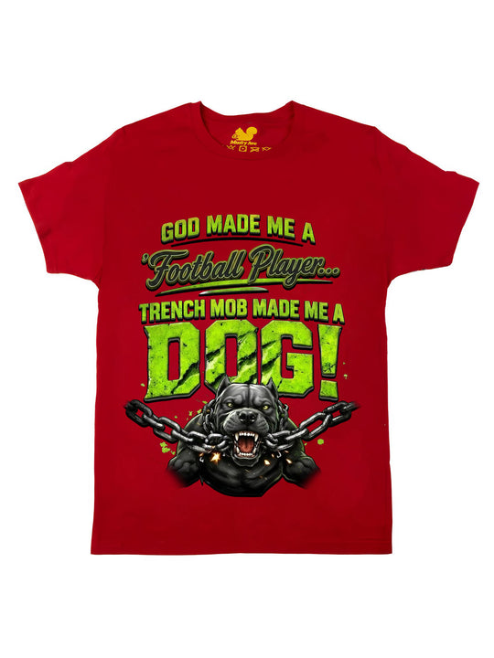 Trench Mob Made Me A Dog Oversize Print