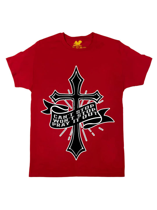Cant Stop Wont Stop Pray it out Oversize Print