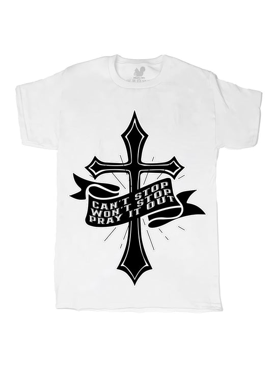 Cant Stop Wont Stop Pray it out Oversize Print