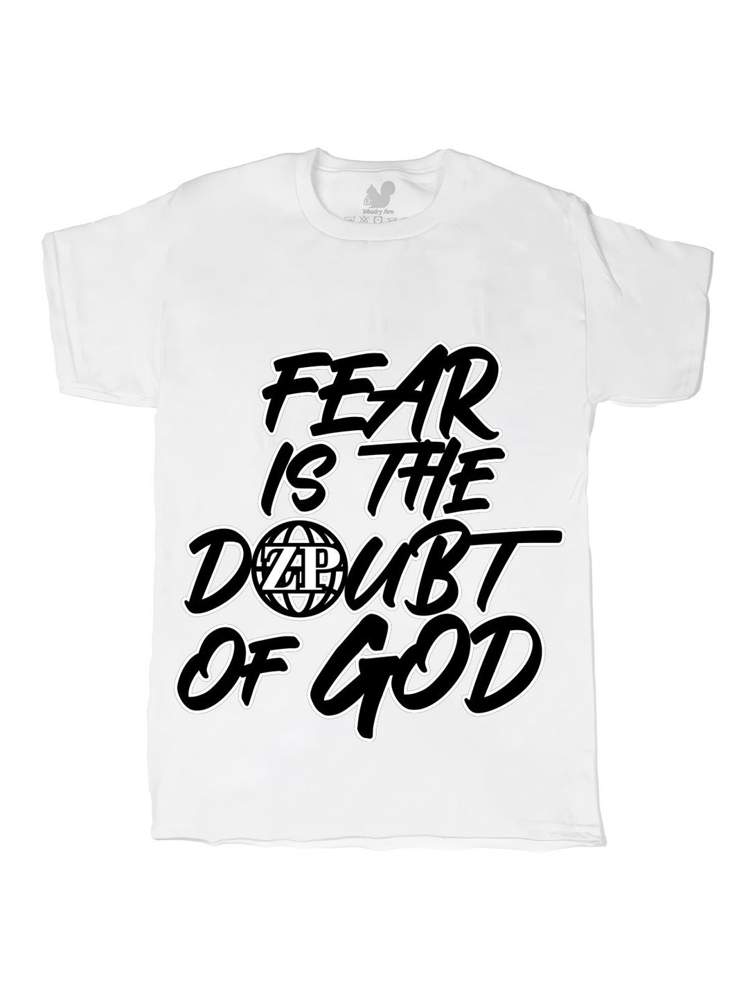 Fear is the Doubt of God Oversize Print