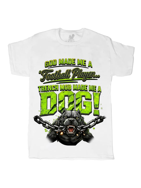 Trench Mob Made Me A Dog Oversize Print