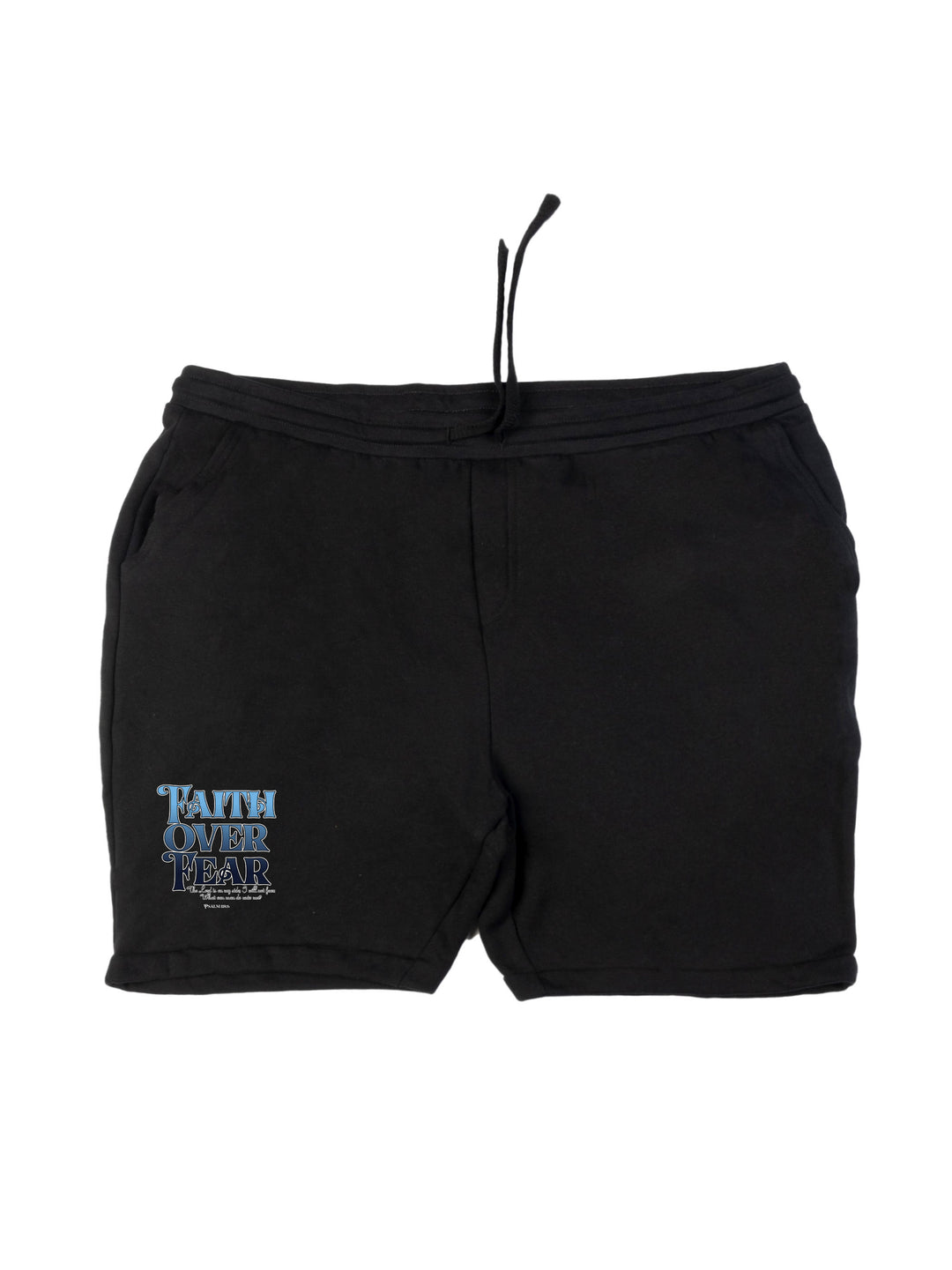 Faith over Fear Shorts