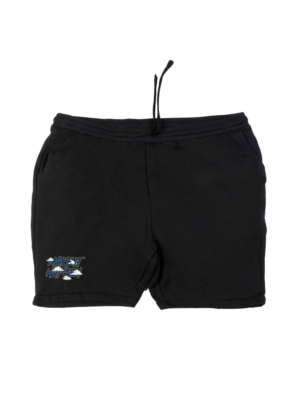 Make It Happen DT Shorts