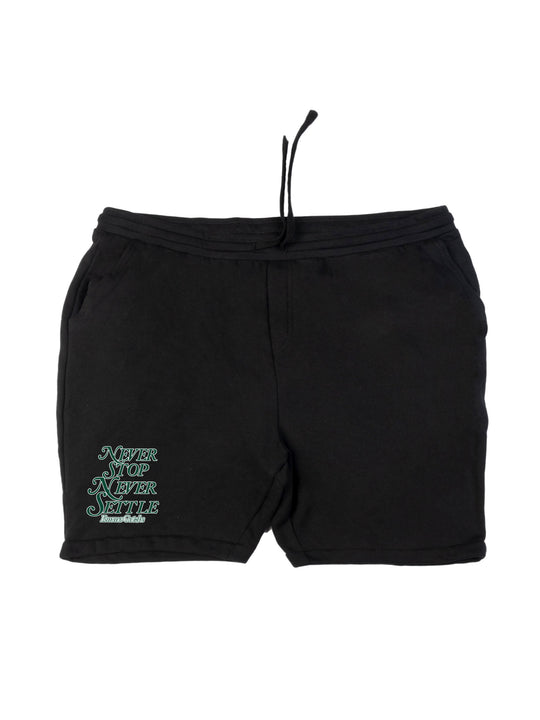 Never Stop Never Settle Shorts