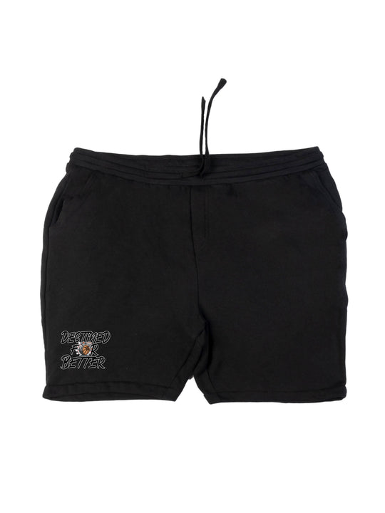 Destined For Better Shorts