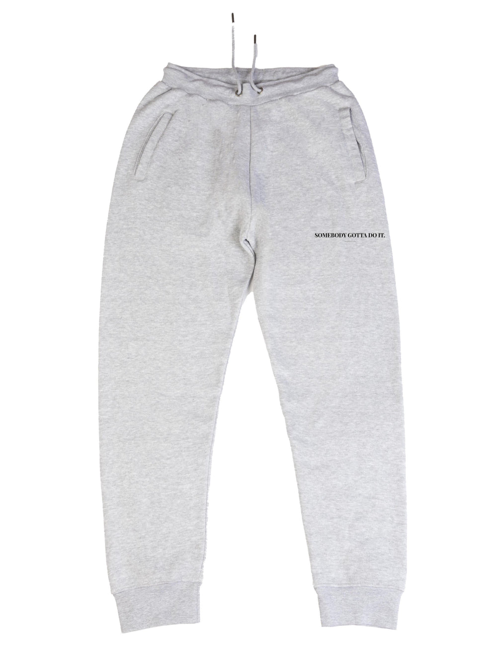 Somebody Gotta Do It V2 B2B Sweatpants