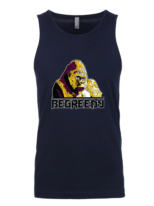Be Greedy Tank Top