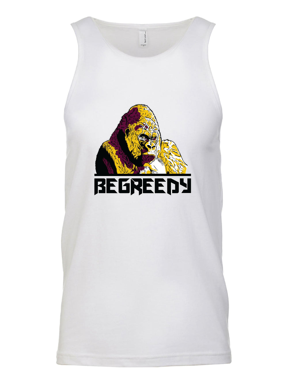 Be Greedy Tank Top