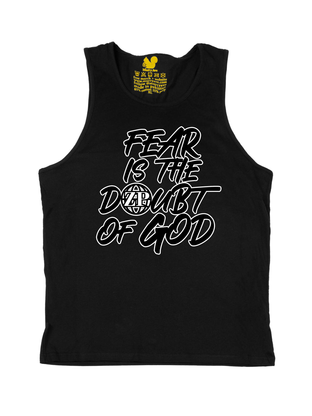 Fear is the Doubt of God Tank Top