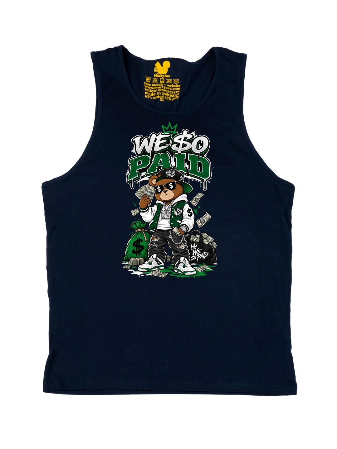 We So Paid Tank Top