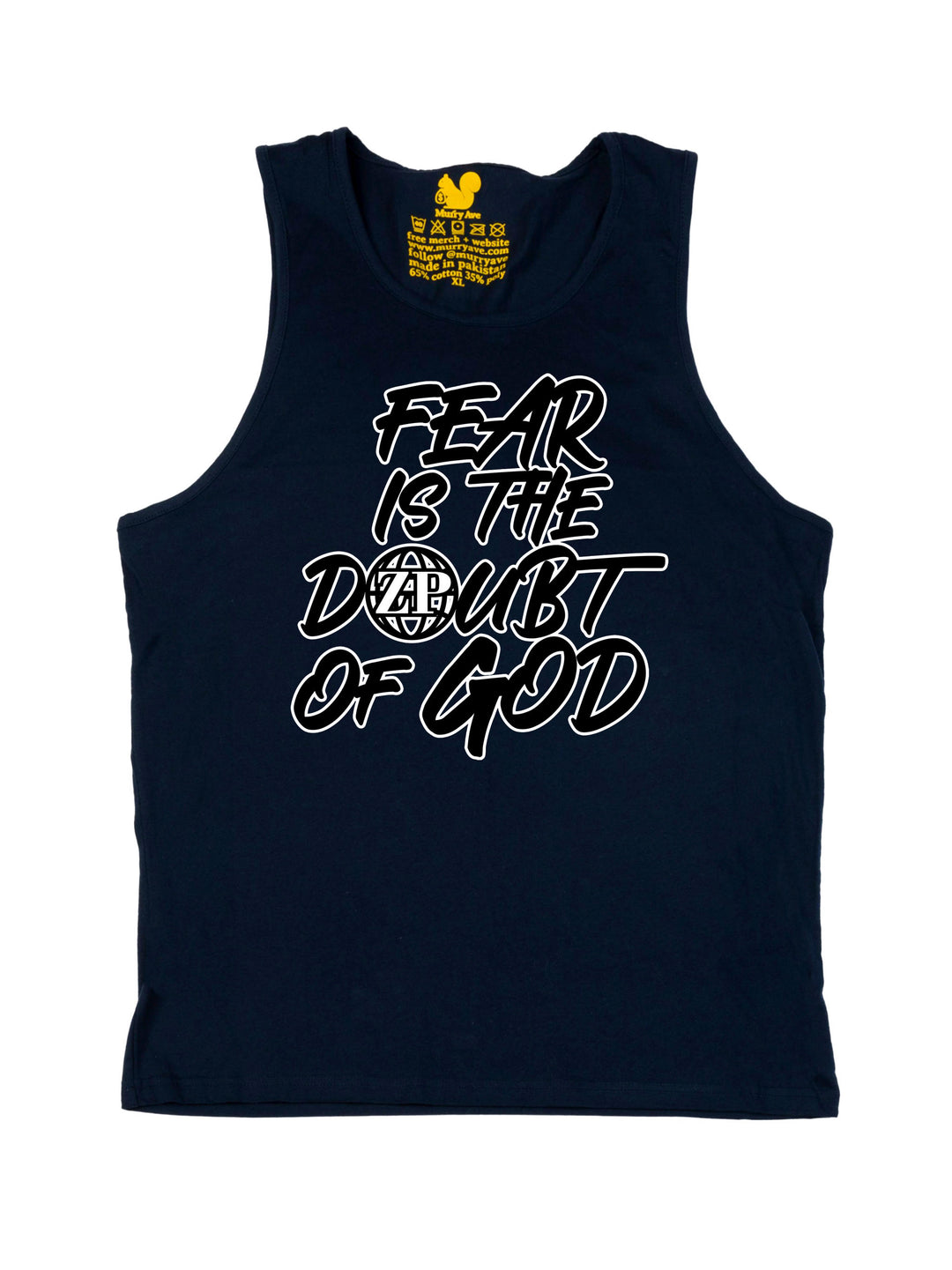 Fear is the Doubt of God Tank Top