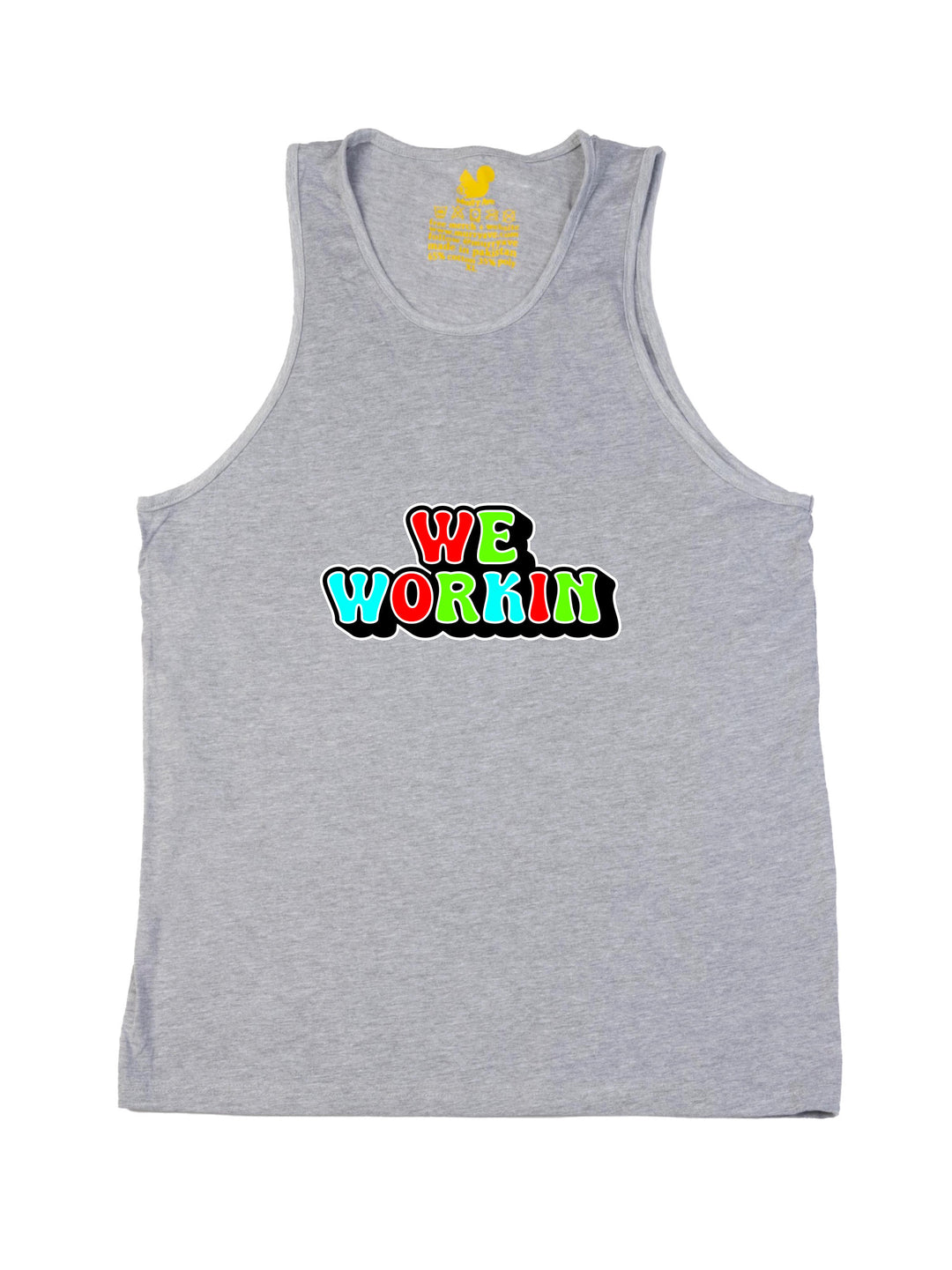 We Workin Logo Tank Top