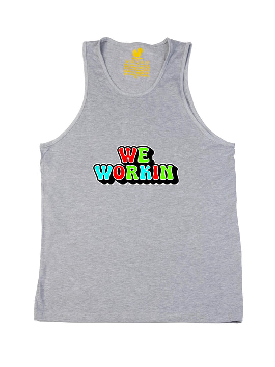 We Workin Logo Tank Top