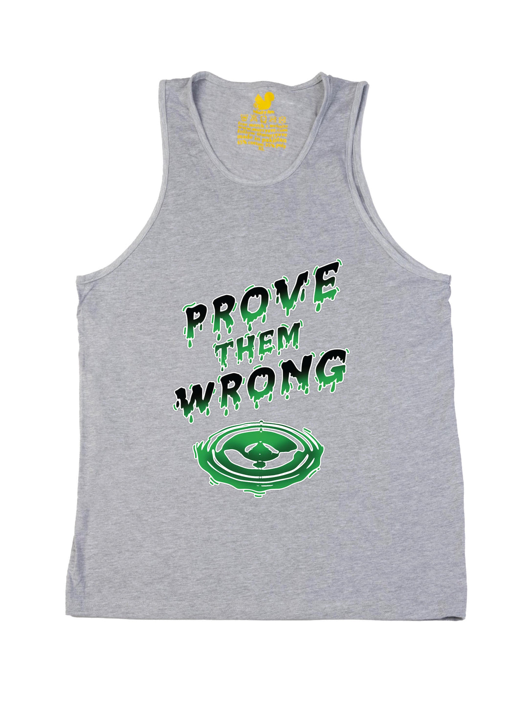 Prove Them Wrong Tank Top