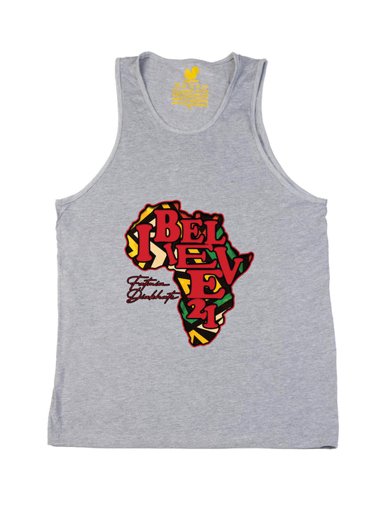 I Believe 21 Tank Top