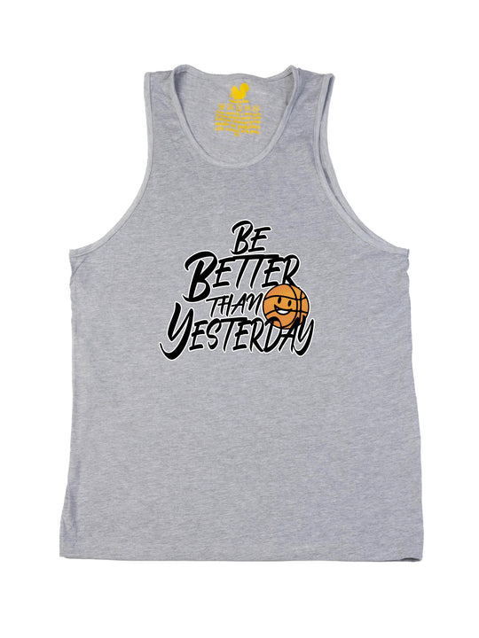 Be Better Than Yesterday Tank Top