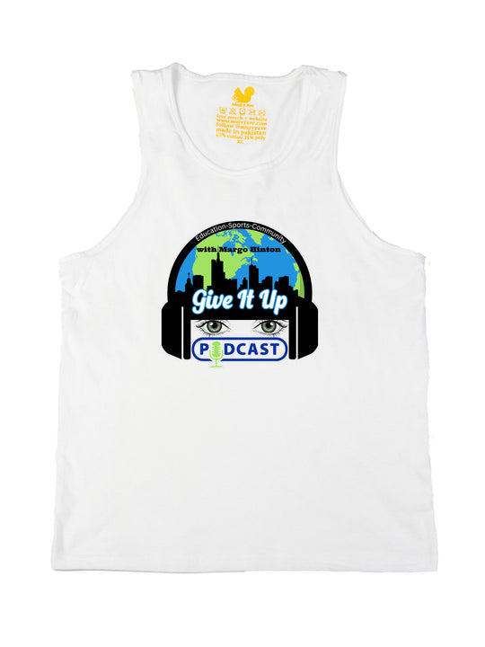 Give It Up Podcast Tank Top