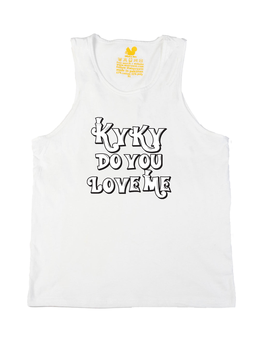 kyky do you love me white Tank Top