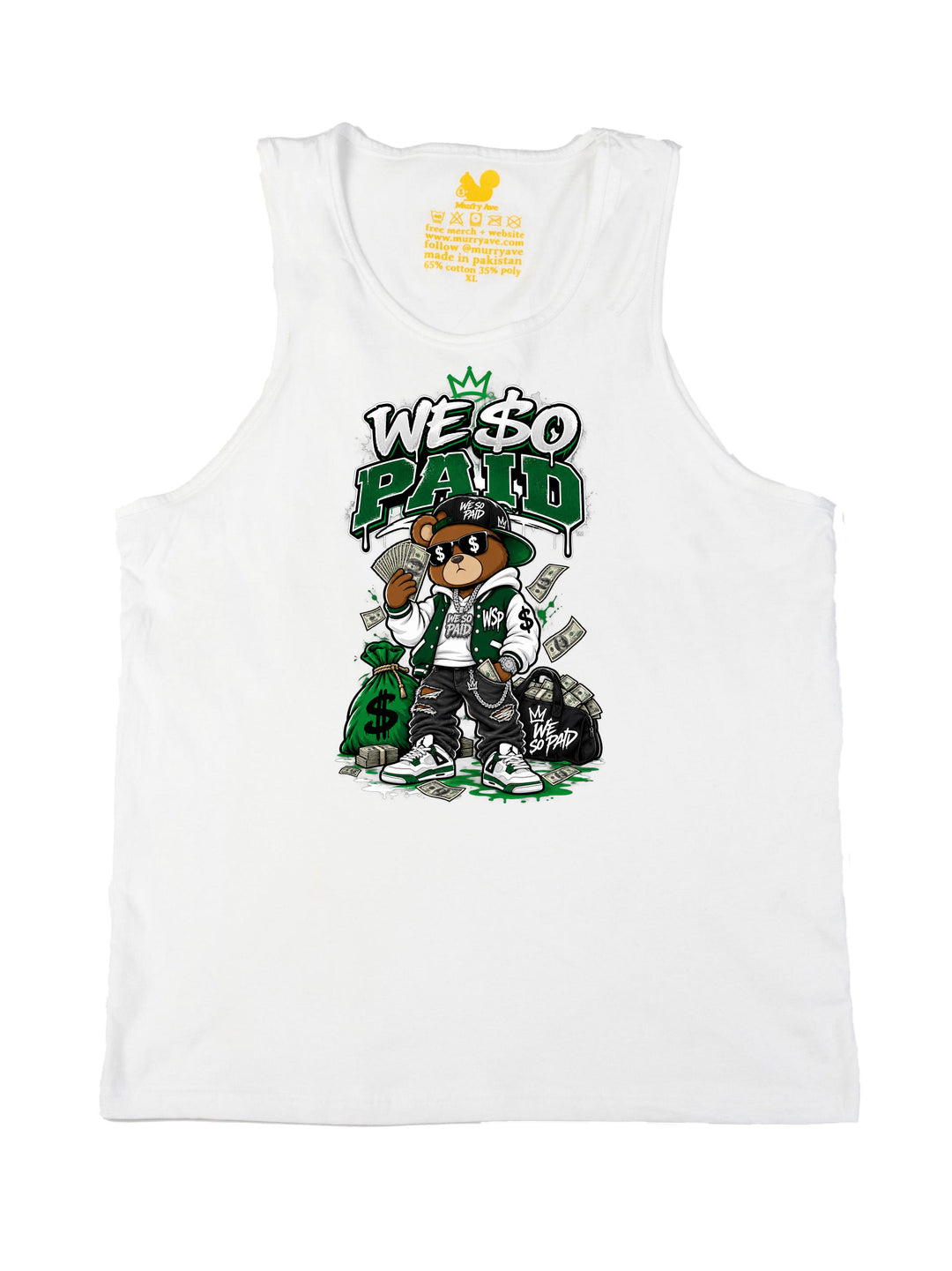 We So Paid Tank Top