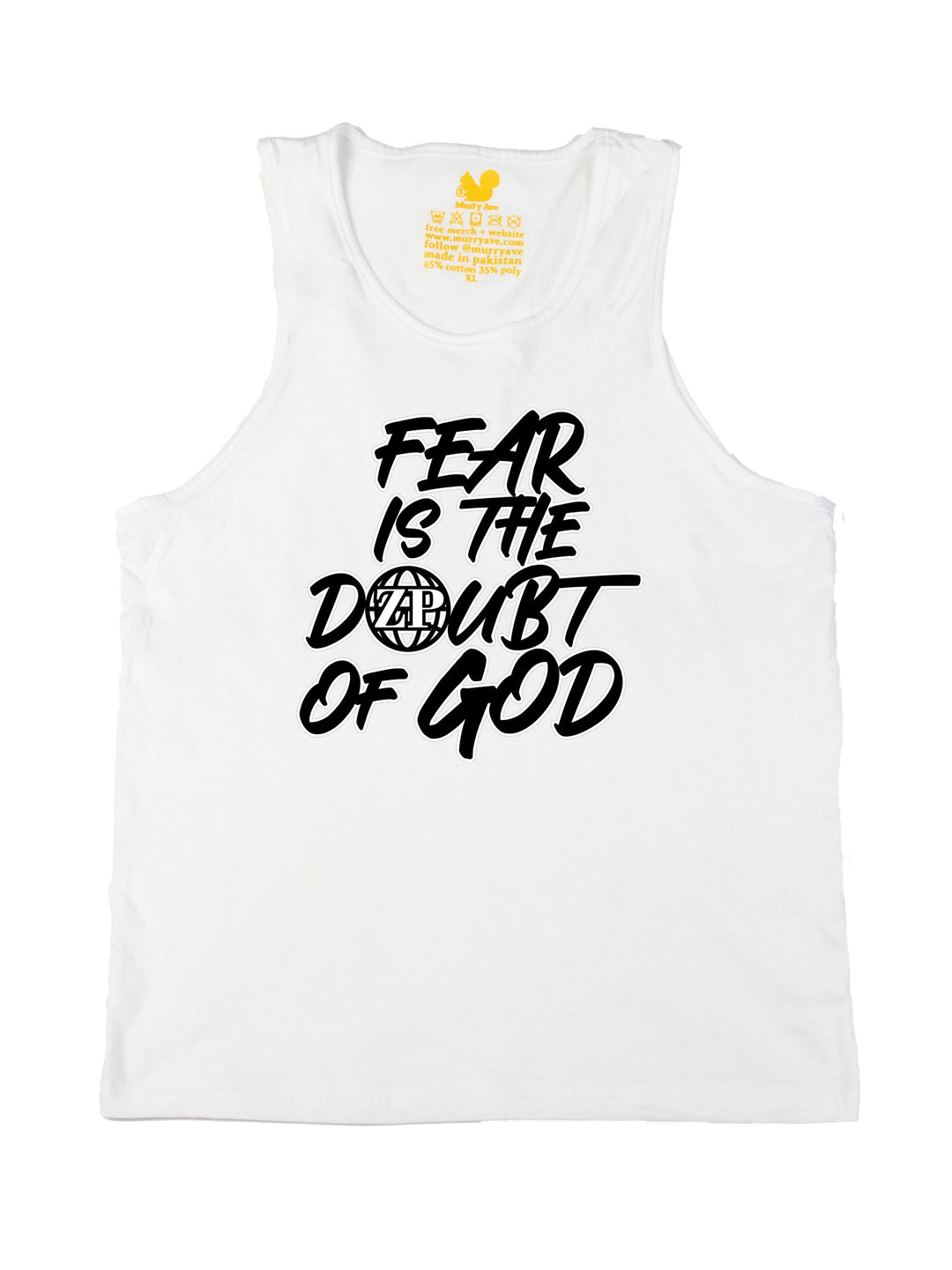 Fear is the Doubt of God Tank Top