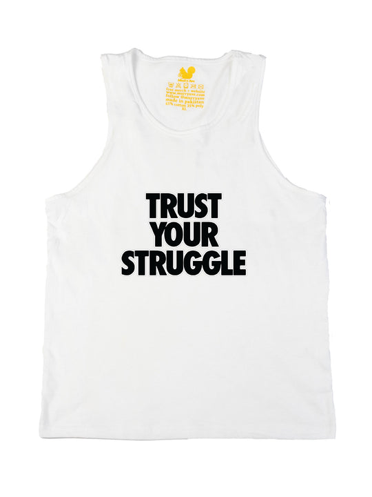 Trust Your Struggle Tank Top