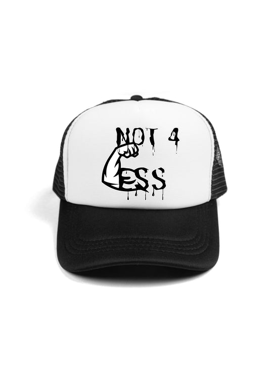 Not 4 Less Drippy Trucker Hat