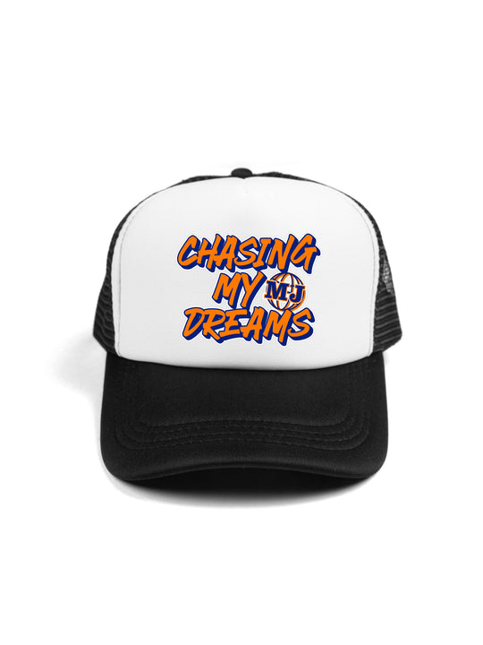 Chasing My Dreams Trucker Hat