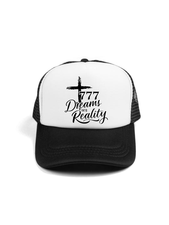 777 Dreams into Reality Trucker Hat