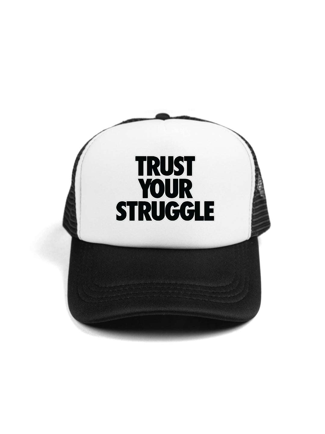Trust Your Struggle Trucker Hat