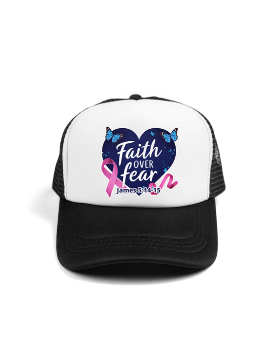 Faith Over Fear Trucker Hat