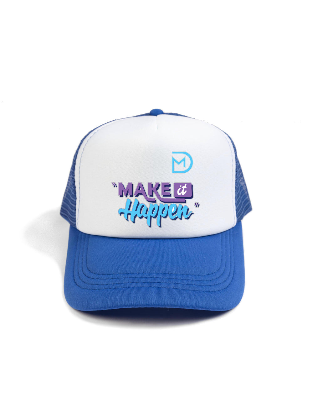 Make It Happen Trucker Hat