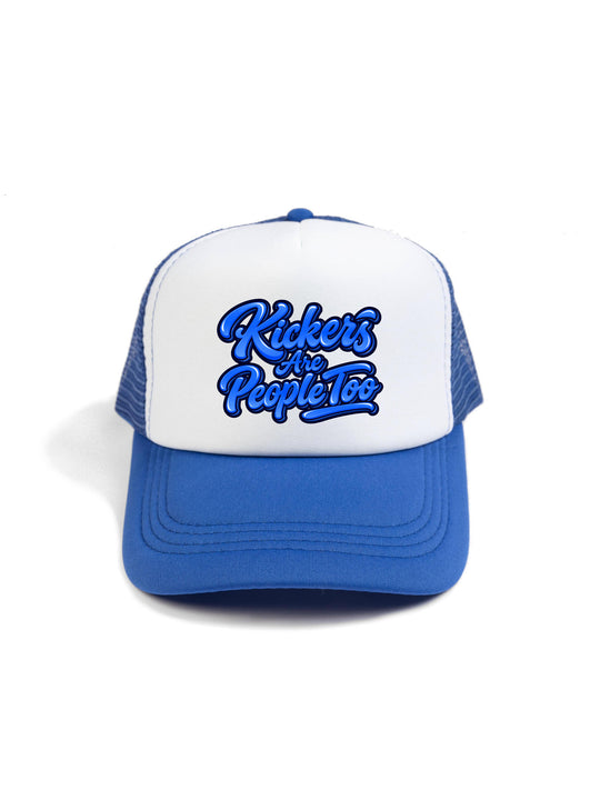Kickers Are People Too Trucker Hat