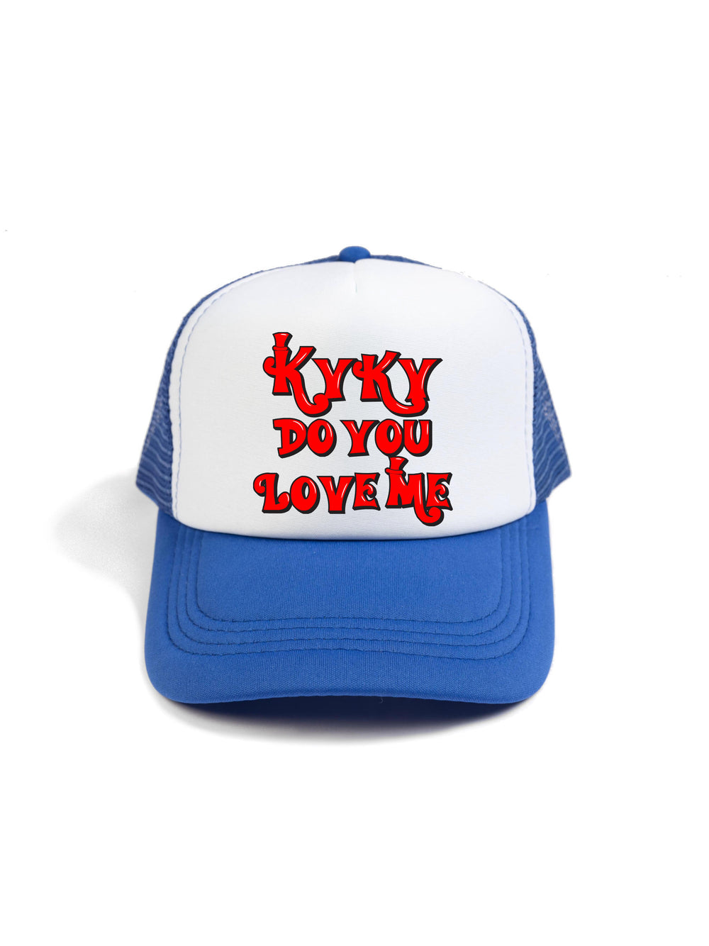 kyky do you love me red Trucker Hat
