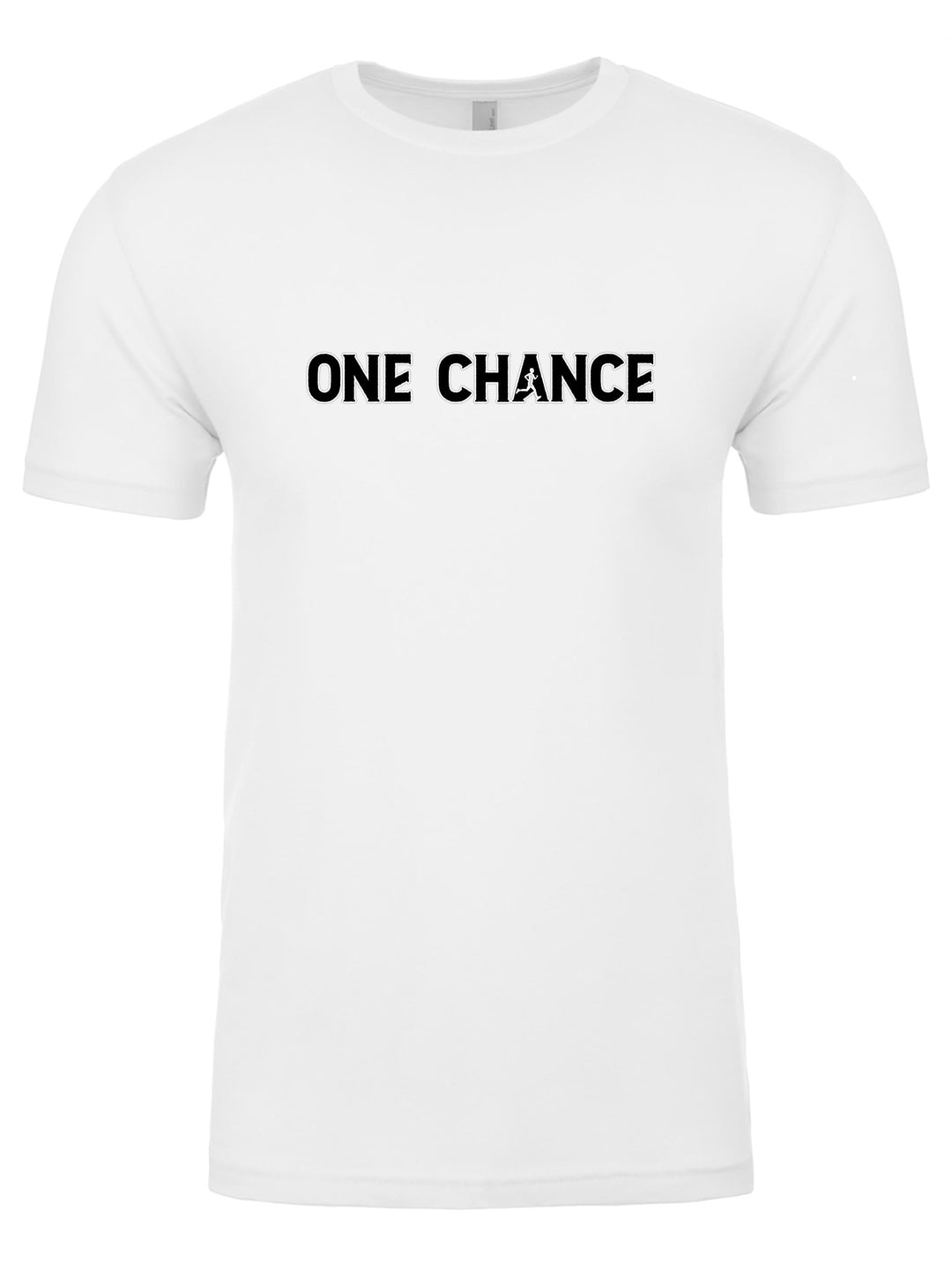 One Chance Unisex T-Shirt