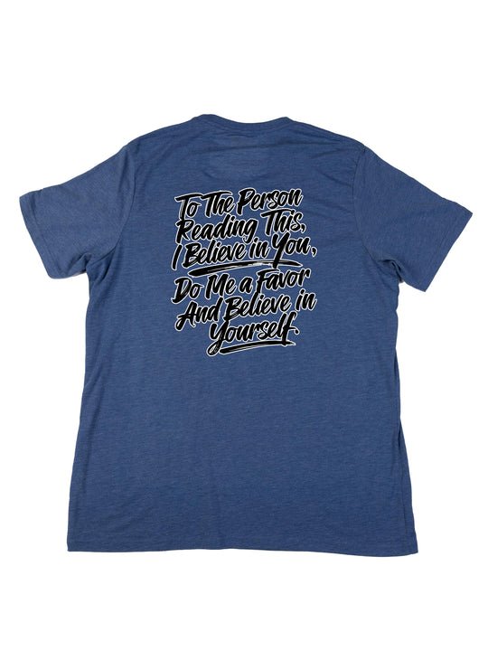 Believe In Your Self Unisex T-Shirt