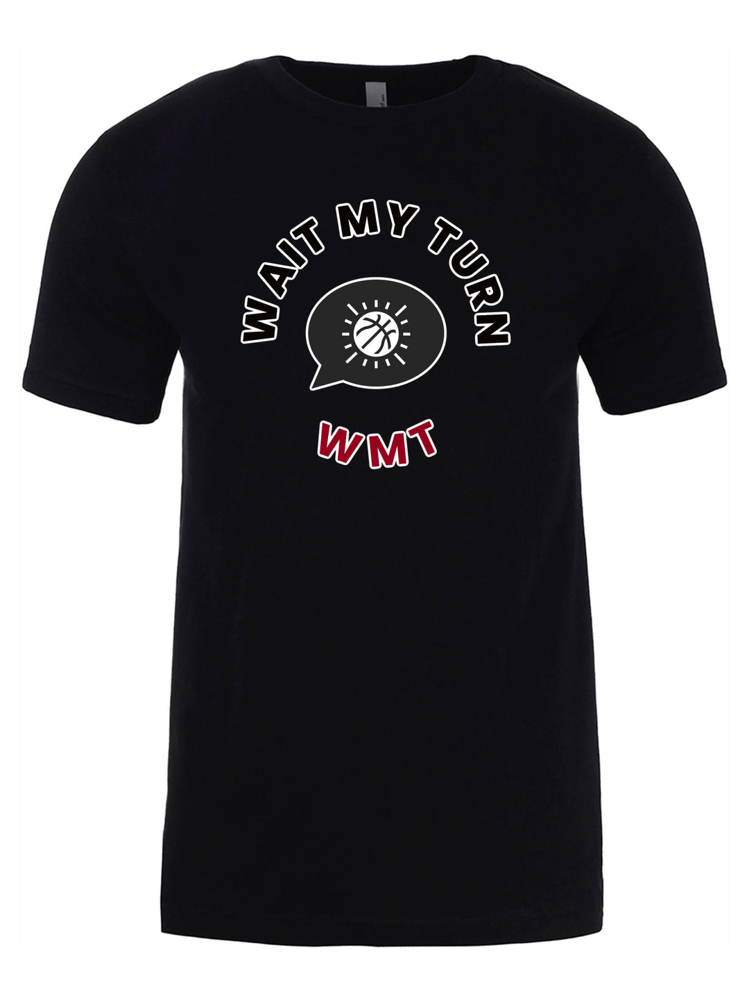 Wait My Turn Unisex T-Shirt