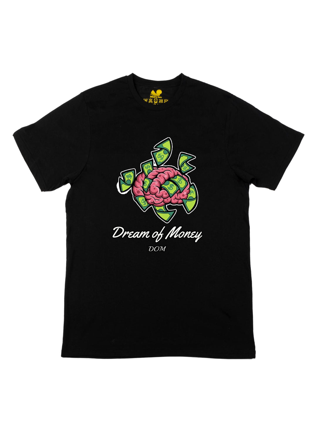 Dream Of Money Unisex T-Shirt
