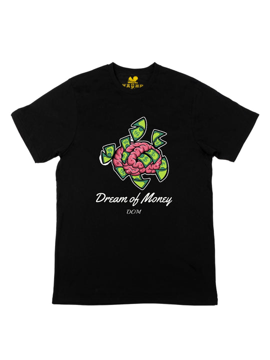 Dream Of Money Unisex T-Shirt