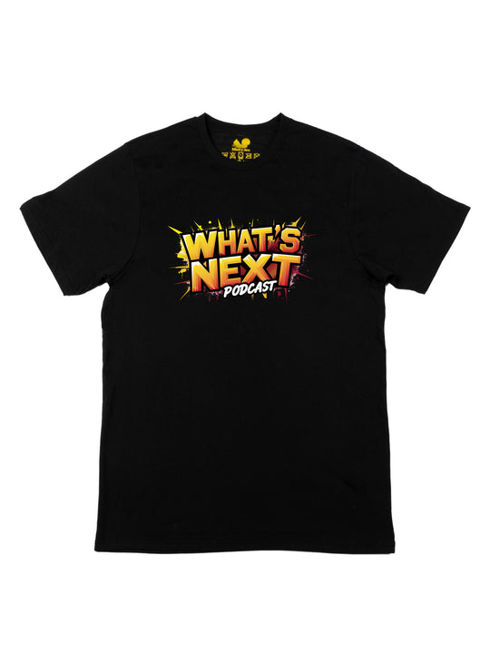 Whats Next Podcast Unisex T-Shirt
