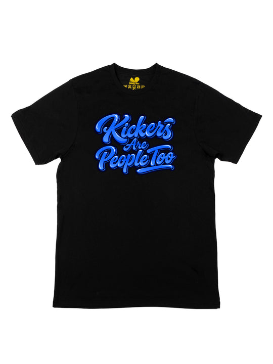 Kickers Are People Too Unisex T-Shirt