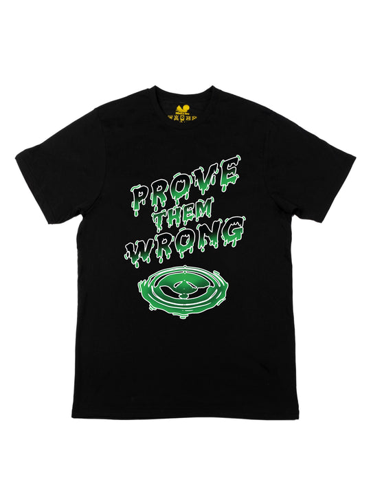Prove Them Wrong Unisex T-Shirt