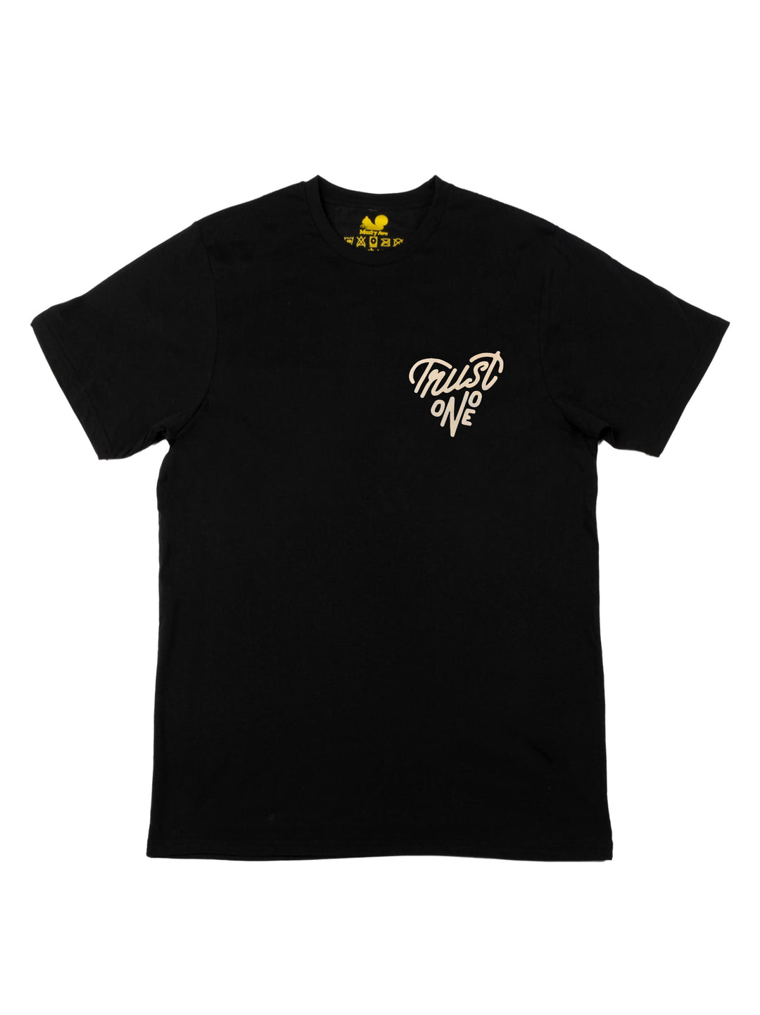 Trust No One Unisex T-Shirt