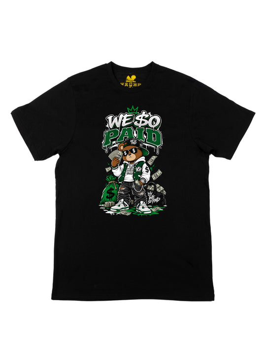 We So Paid Unisex T-Shirt