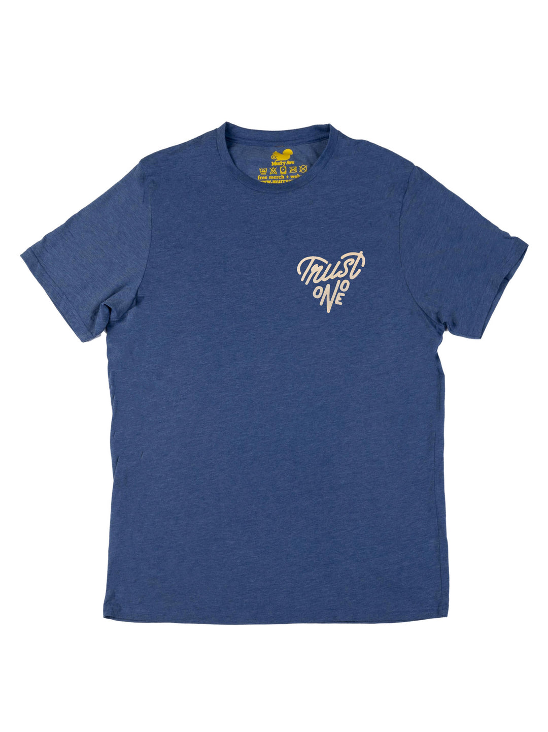 Trust No One Unisex T-Shirt