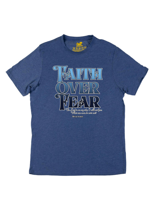 Faith over Fear Unisex T-Shirt