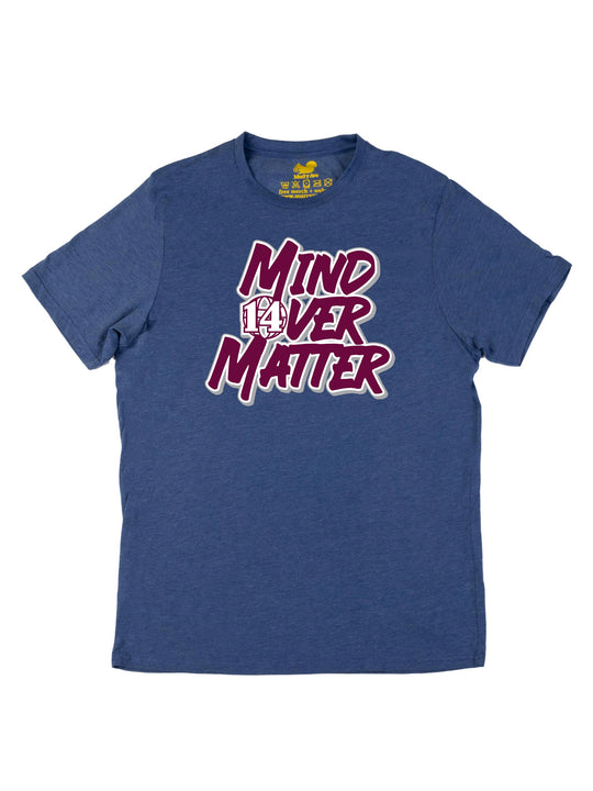 Mind Over Matter Unisex T-Shirt
