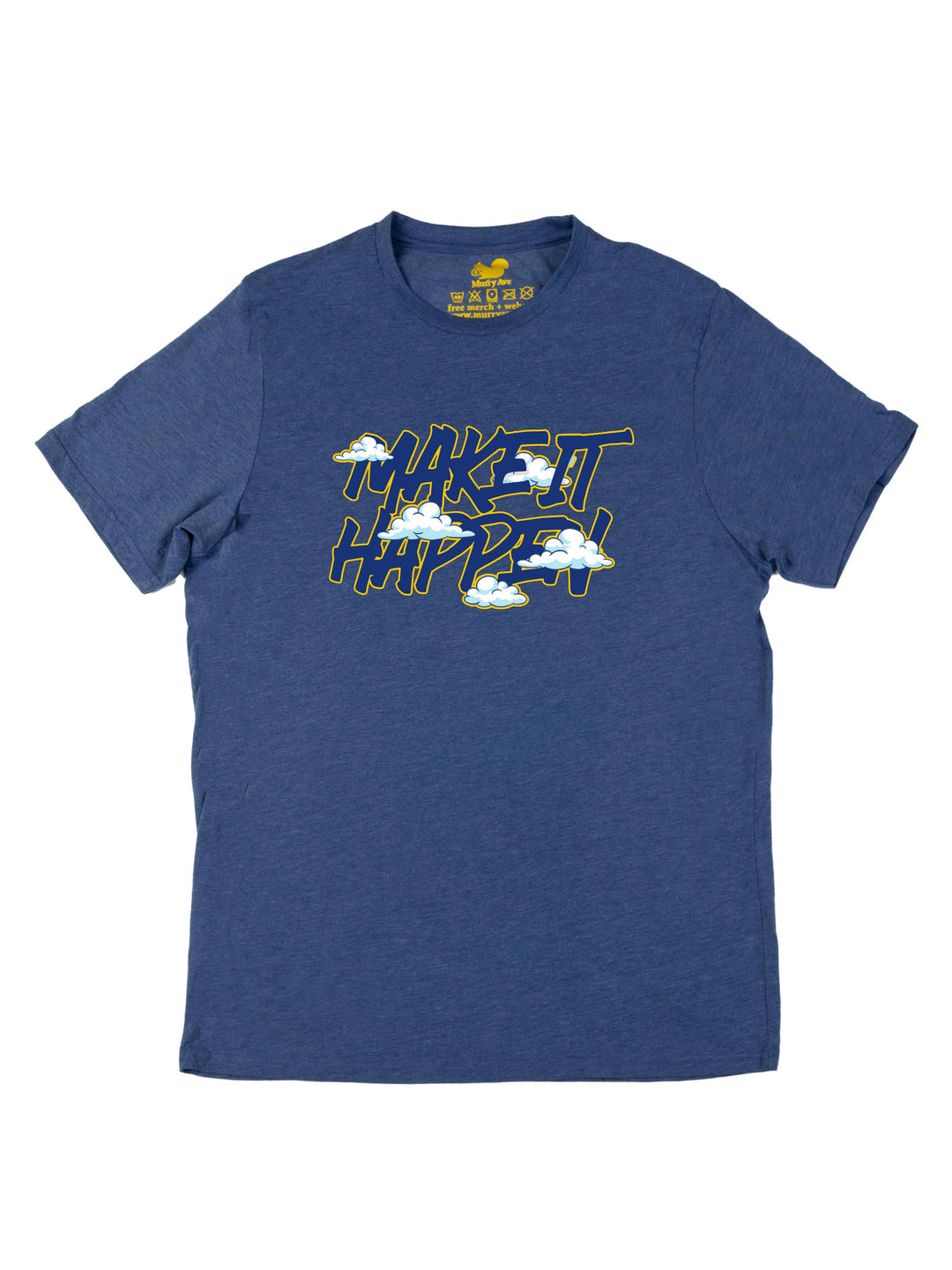 Make It Happen DT Unisex T-Shirt