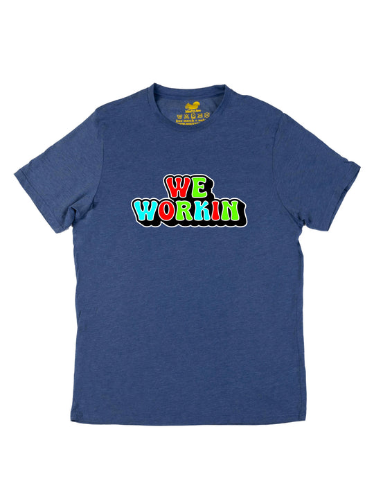 We Workin Logo Unisex T-Shirt
