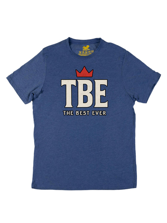 The Best Ever Unisex T-Shirt